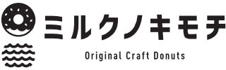 ミルクノキモチ - Original Craft Donuts -
